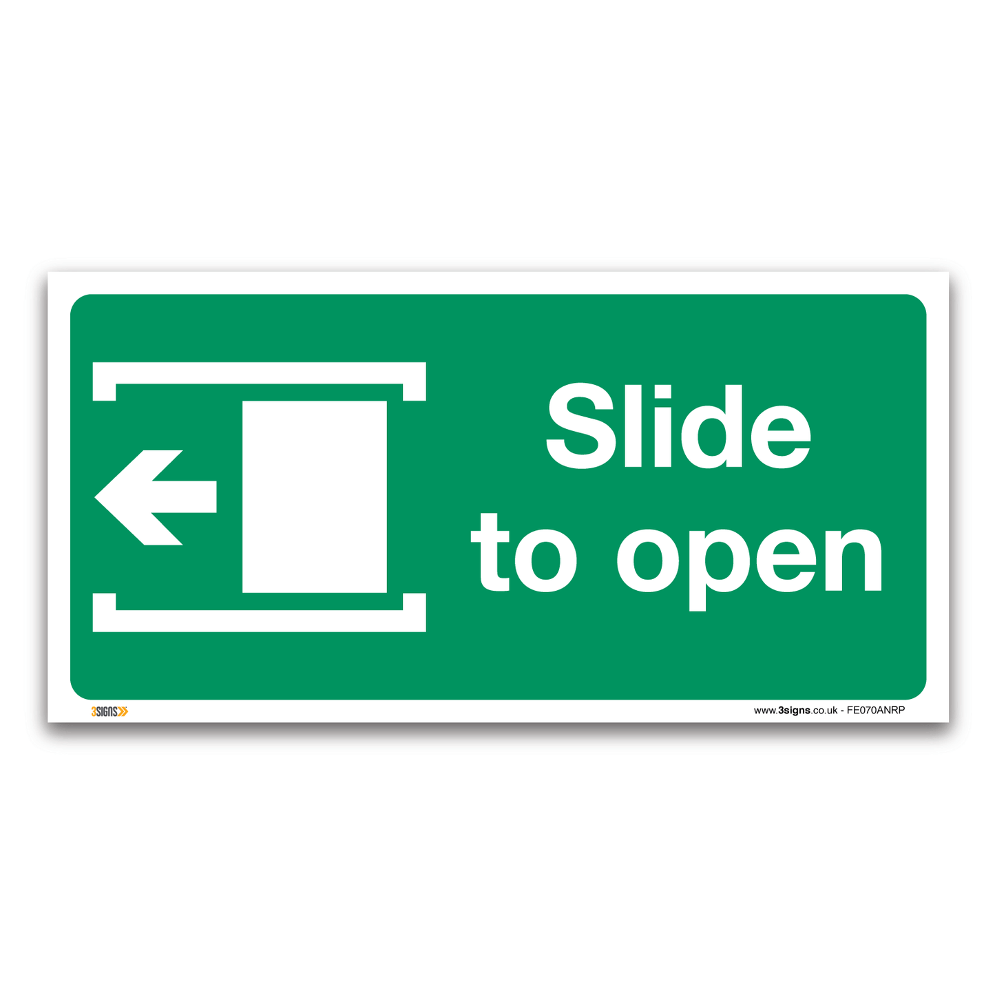 Slide To Open Safety Sign