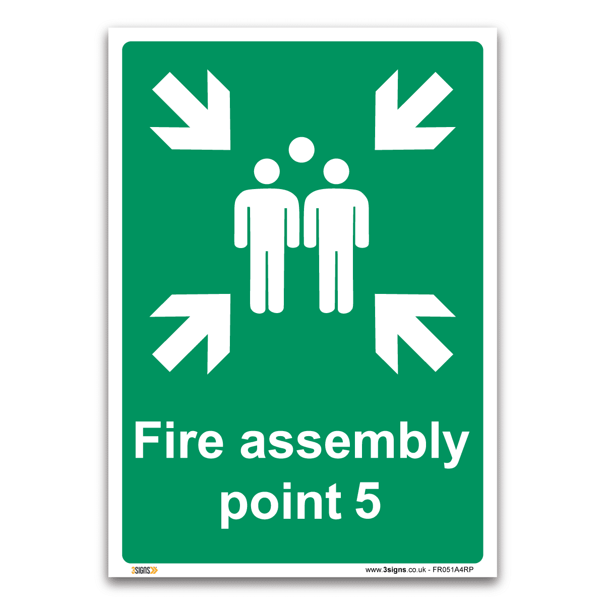 Fire Assembly Point 5 Safety Sign Health And Safety Fire Action Signs
