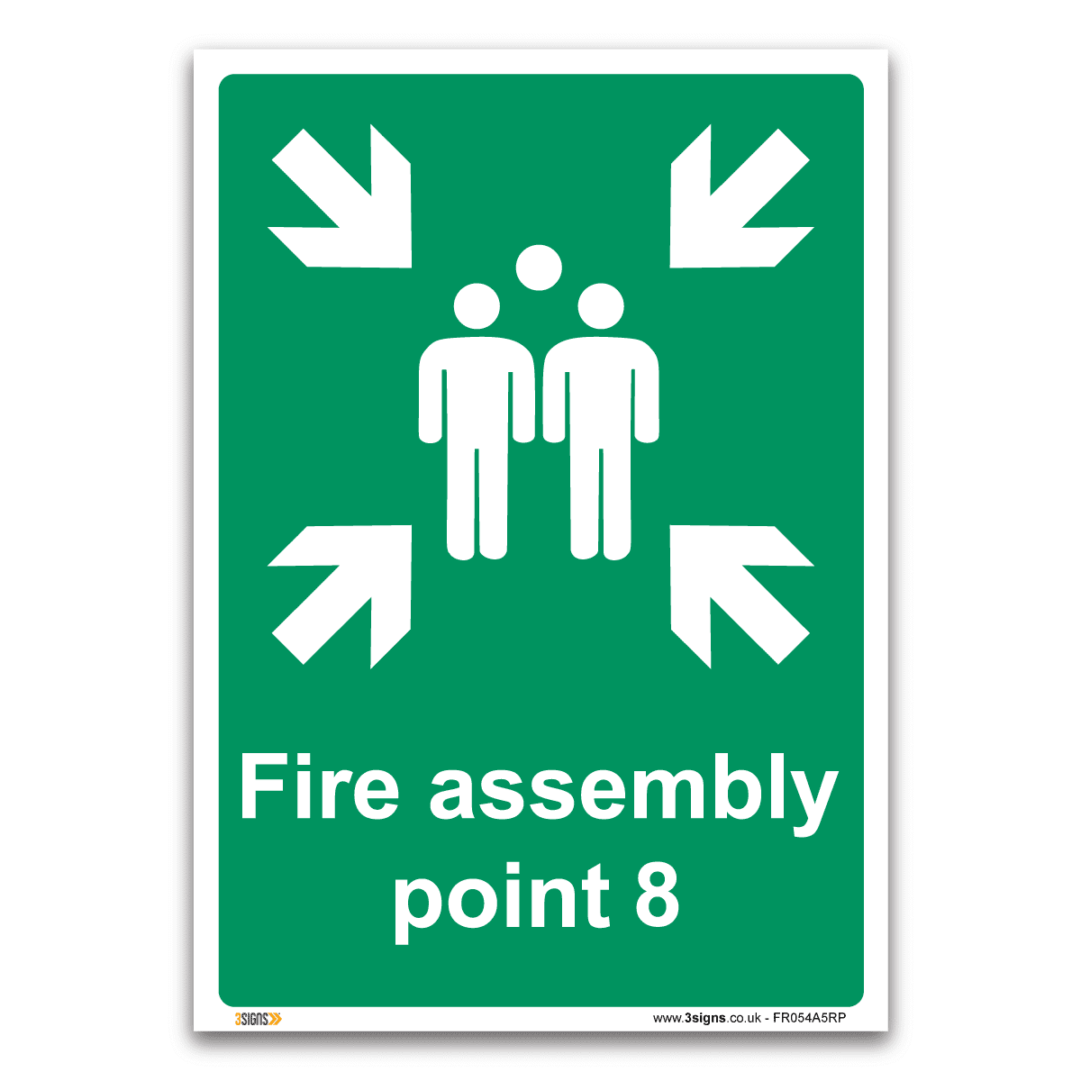 Fire Assembly Point 8 Safety Sign Health And Safety Fire Action Signs