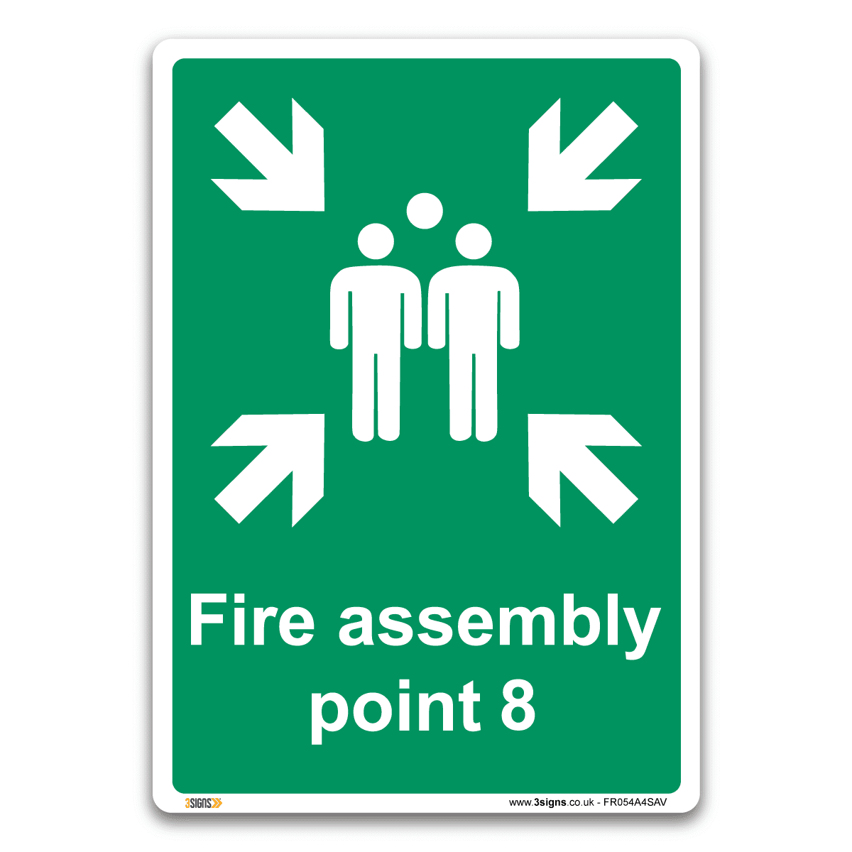 Fire Assembly Point 8 Safety Sign Health And Safety Fire Action Signs