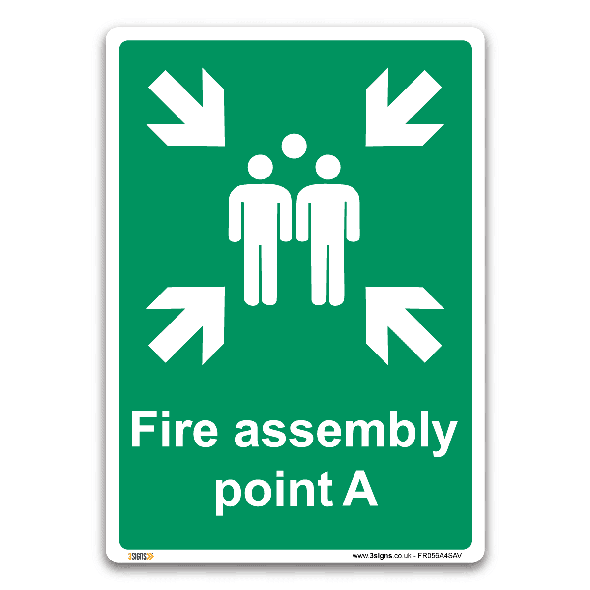 Fire Assembly Point A Safety Sign Health And Safety Fire Action Signs