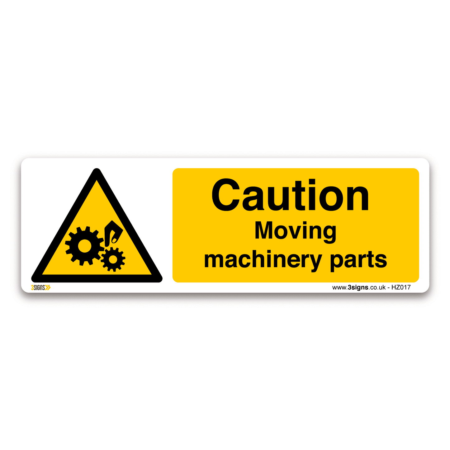 Caution Moving Machinery Parts Safety Sign