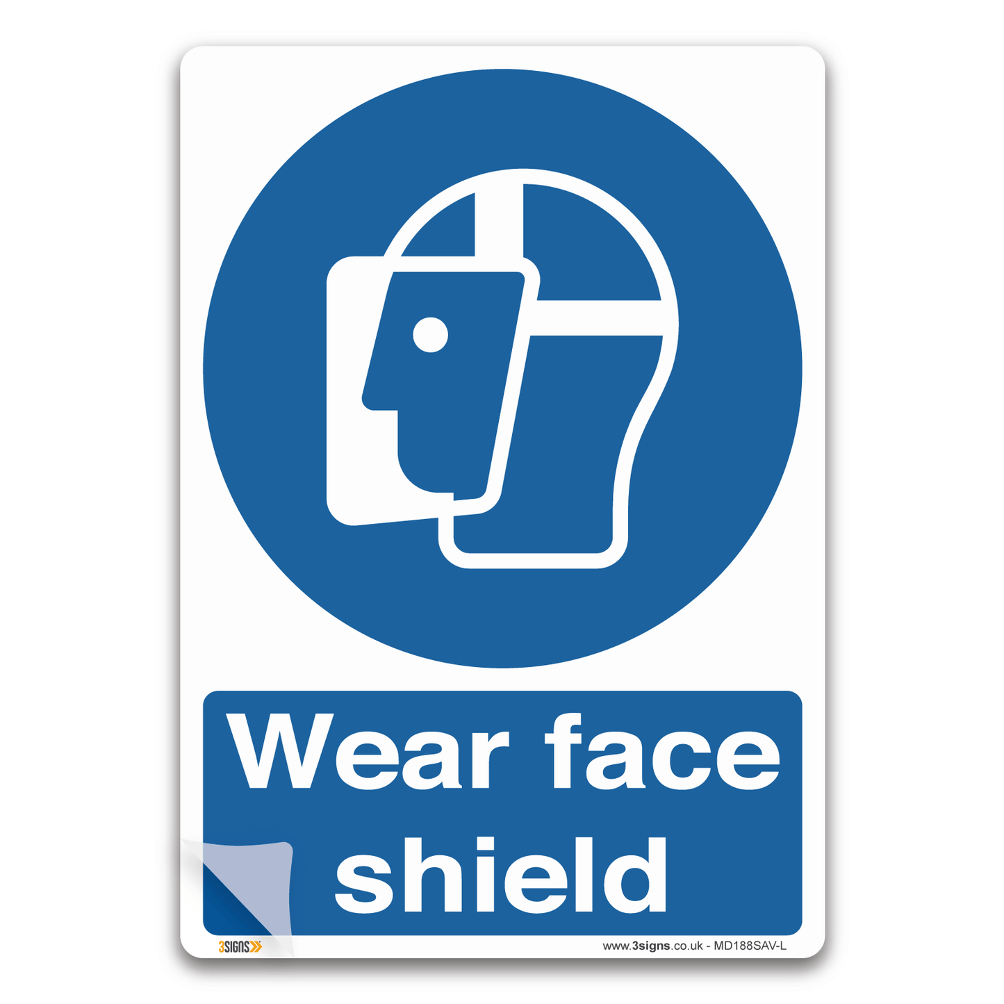 Wear Face Shield Ppe Safety Sign