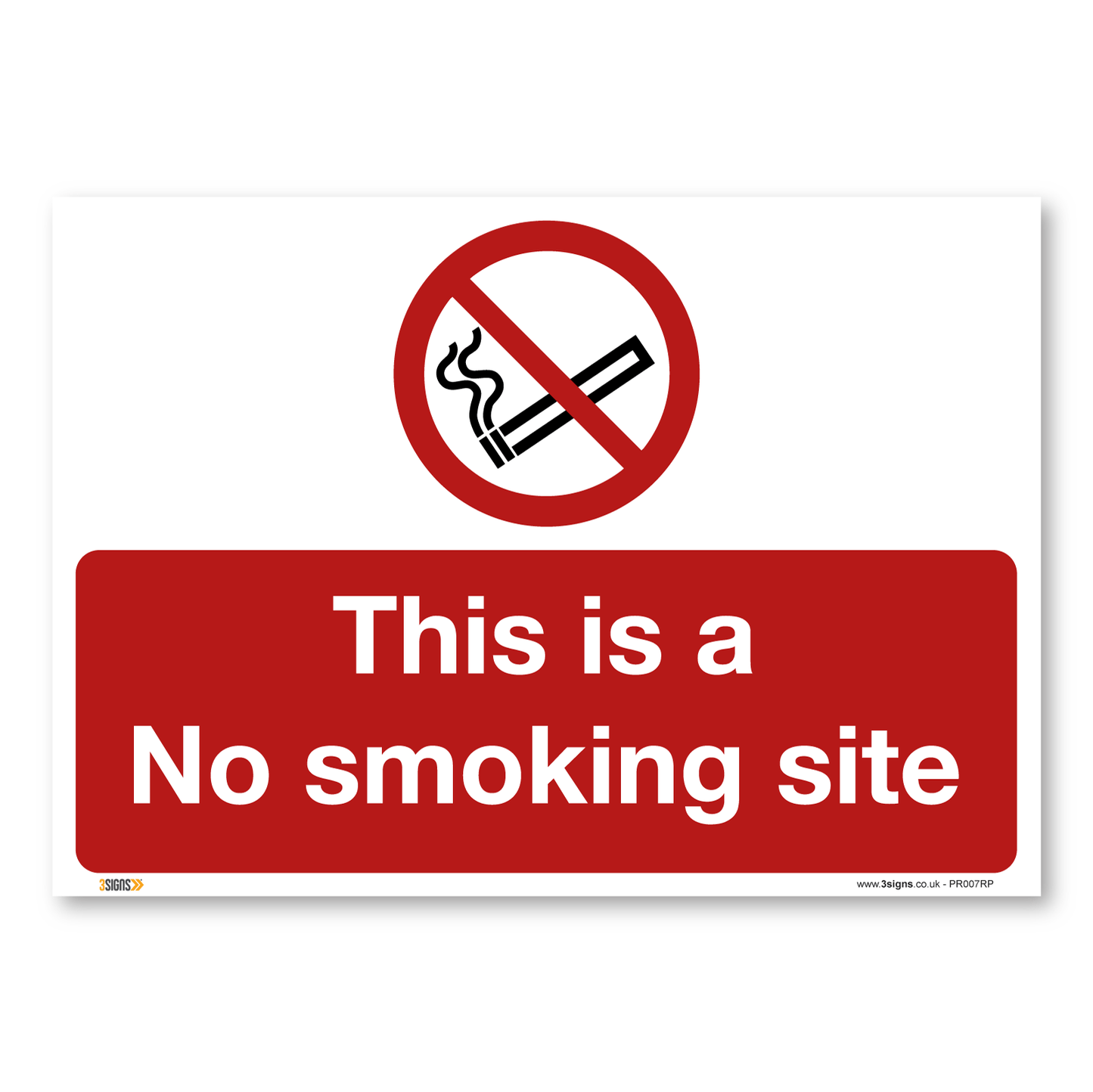 No Smoking Site Construction Site Safety Sign