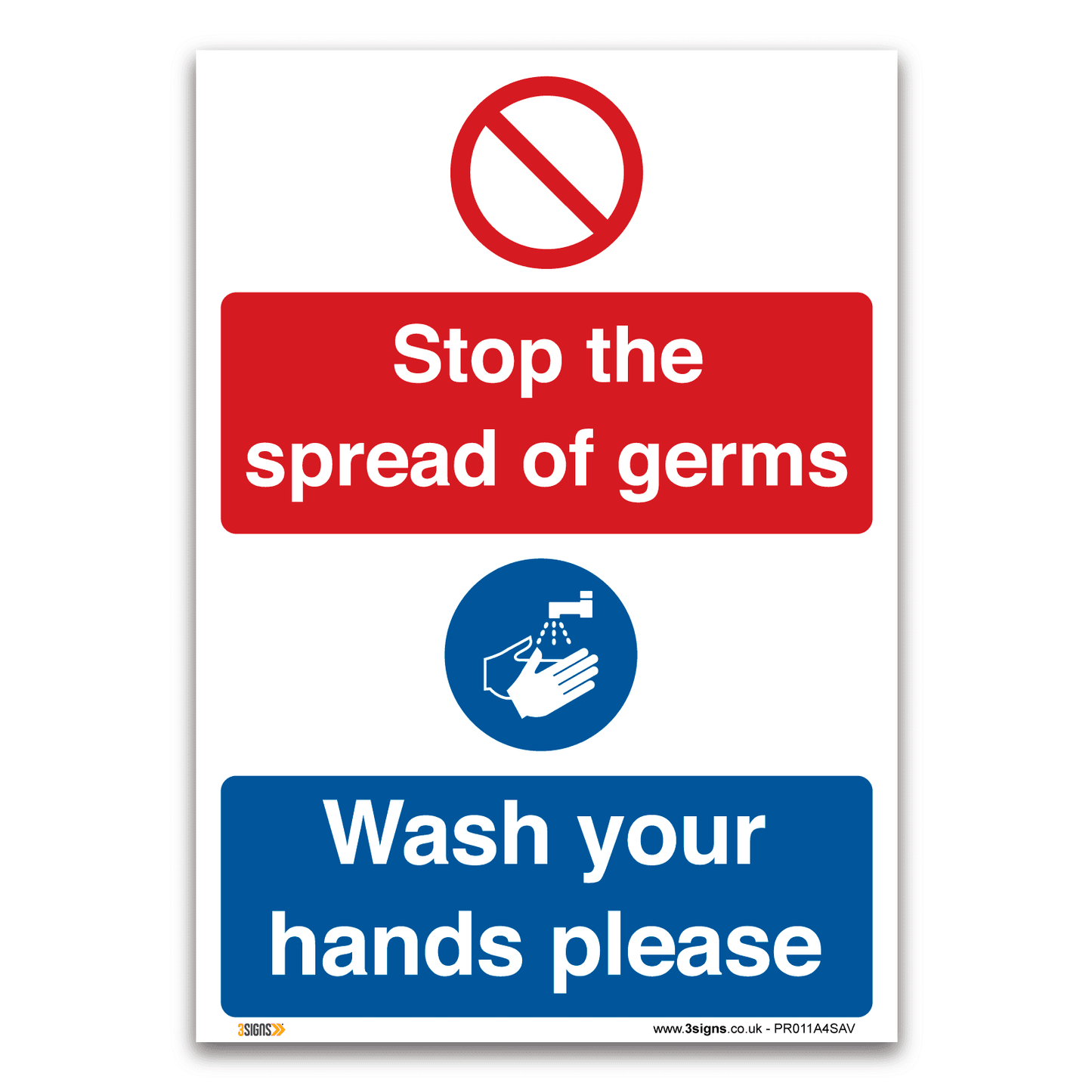 Stop the spread of germs, wash your hands please Sign - Health and Safety Hygiene Virus Risk Sign