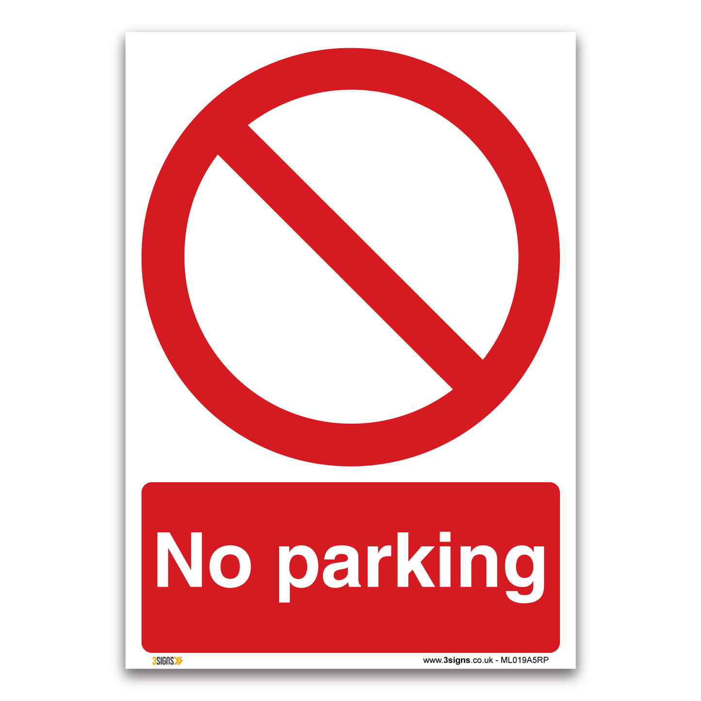 No Parking Safety Sign
