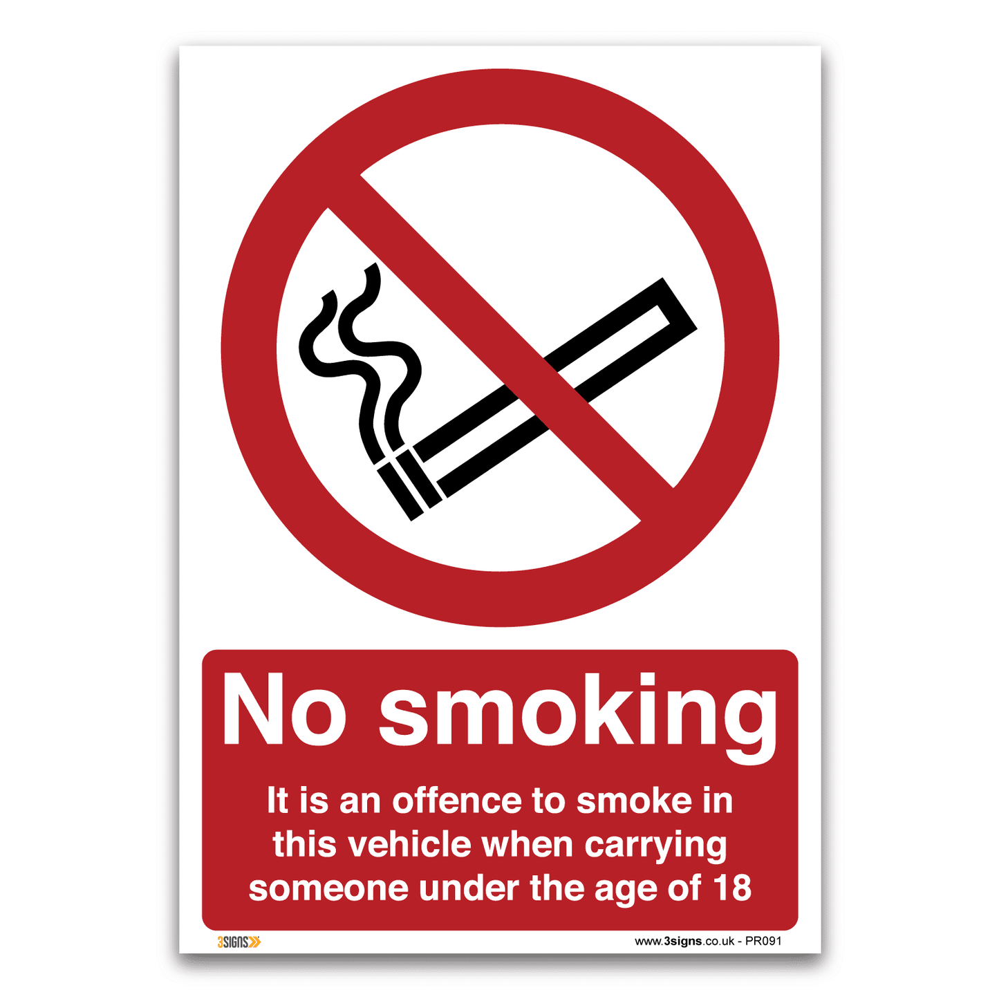 No smoking, It is an offence to smoke in this vehicle, Prohibition Signs