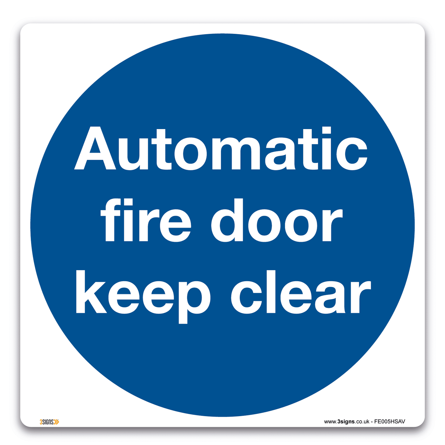 Automatic Fire Door Keep Clear Safety Signs Safety Sign