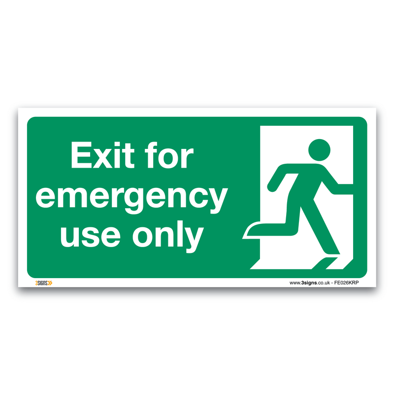 Exit For Emergency Use Only Safety Sign