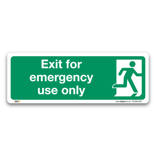 Exit For Emergency Use Only Safety Sign