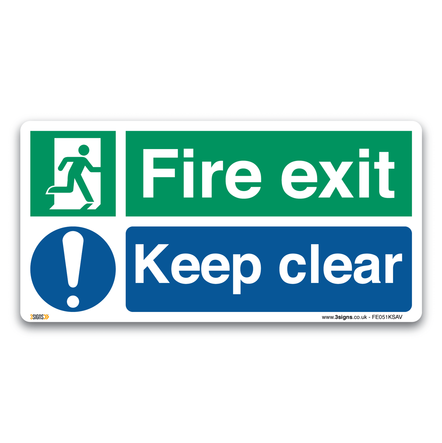 Fire Exit Keep Clear Safety Sign