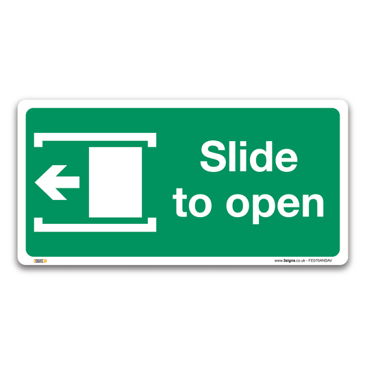 Slide To Open Safety Sign