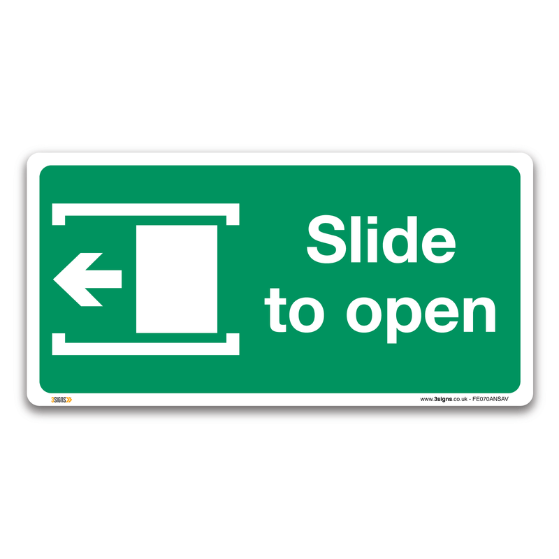Slide To Open Safety Sign