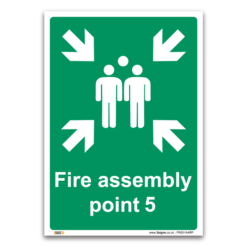 Fire Assembly Point 5 Safety Sign Health And Safety Fire Action Signs