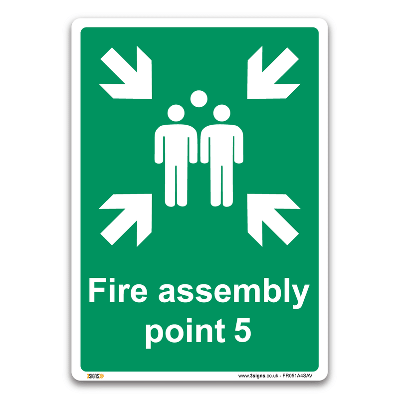 Fire Assembly Point 5 Safety Sign Health And Safety Fire Action Signs