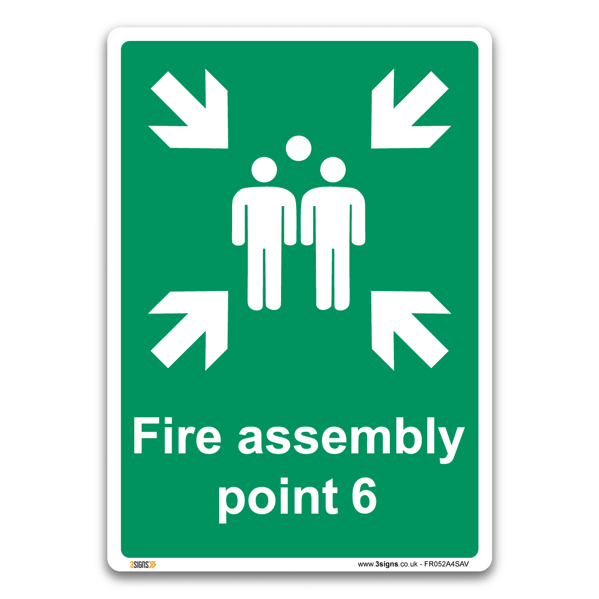 Fire Assembly Point 6 Safety Sign Health And Safety Fire Action Signs