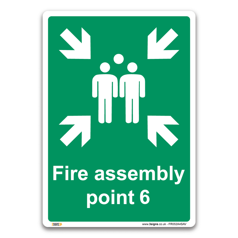 Fire Assembly Point 6 Safety Sign Health And Safety Fire Action Signs
