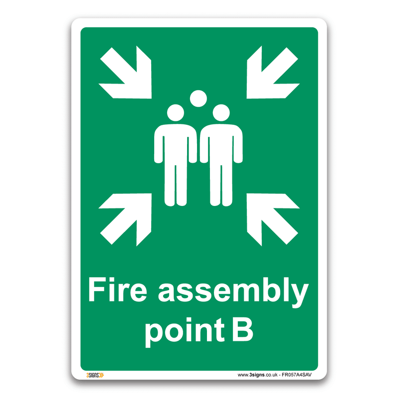Fire Assembly Point B Safety Sign Health And Safety Fire Action Signs