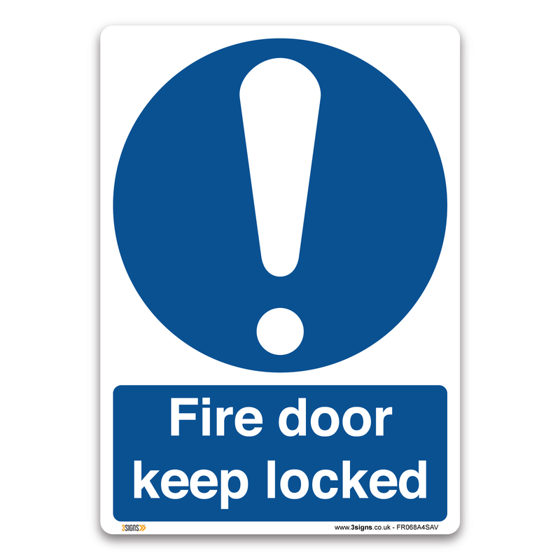 Fire Door Keep Locked Safety Sign