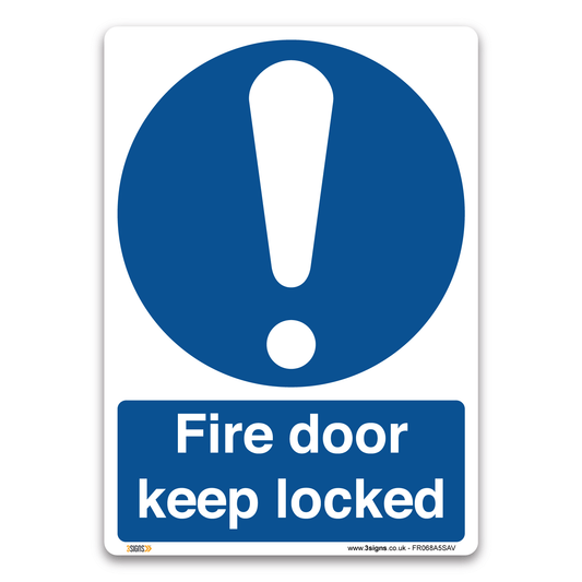 Fire Door Keep Locked Safety Sign