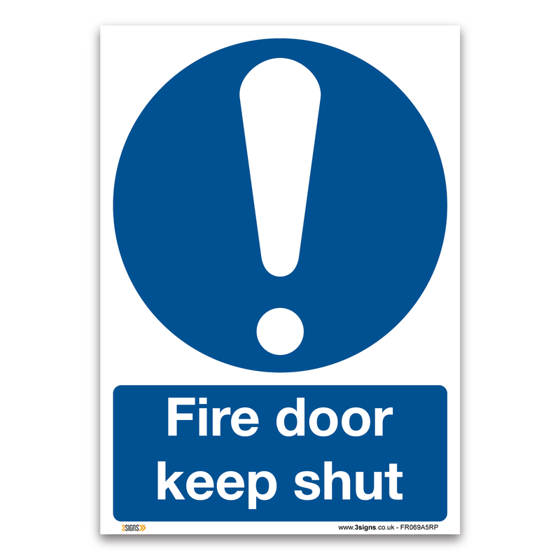 Fire Door Keep Shut Safety Sign
