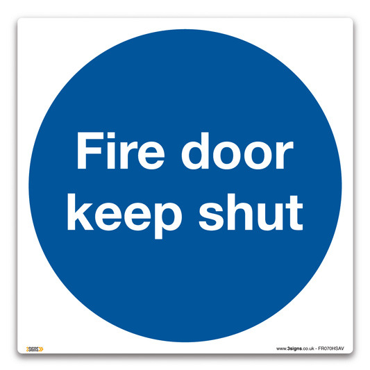 Fire Door Keep Shut Safety Sign
