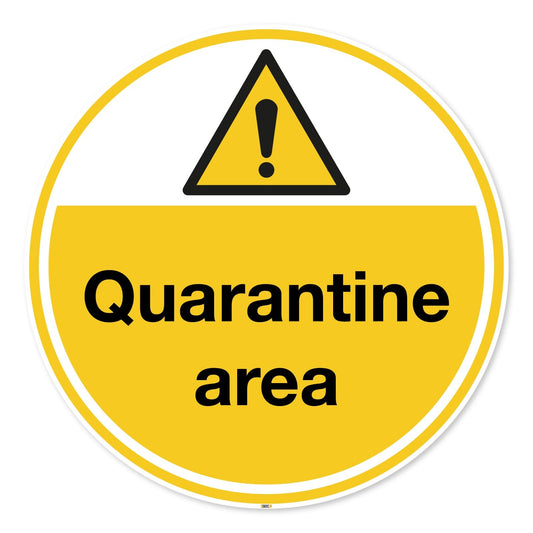 Quarantine Area, Anti-slip Floor Marker, Hazard Safety Signs