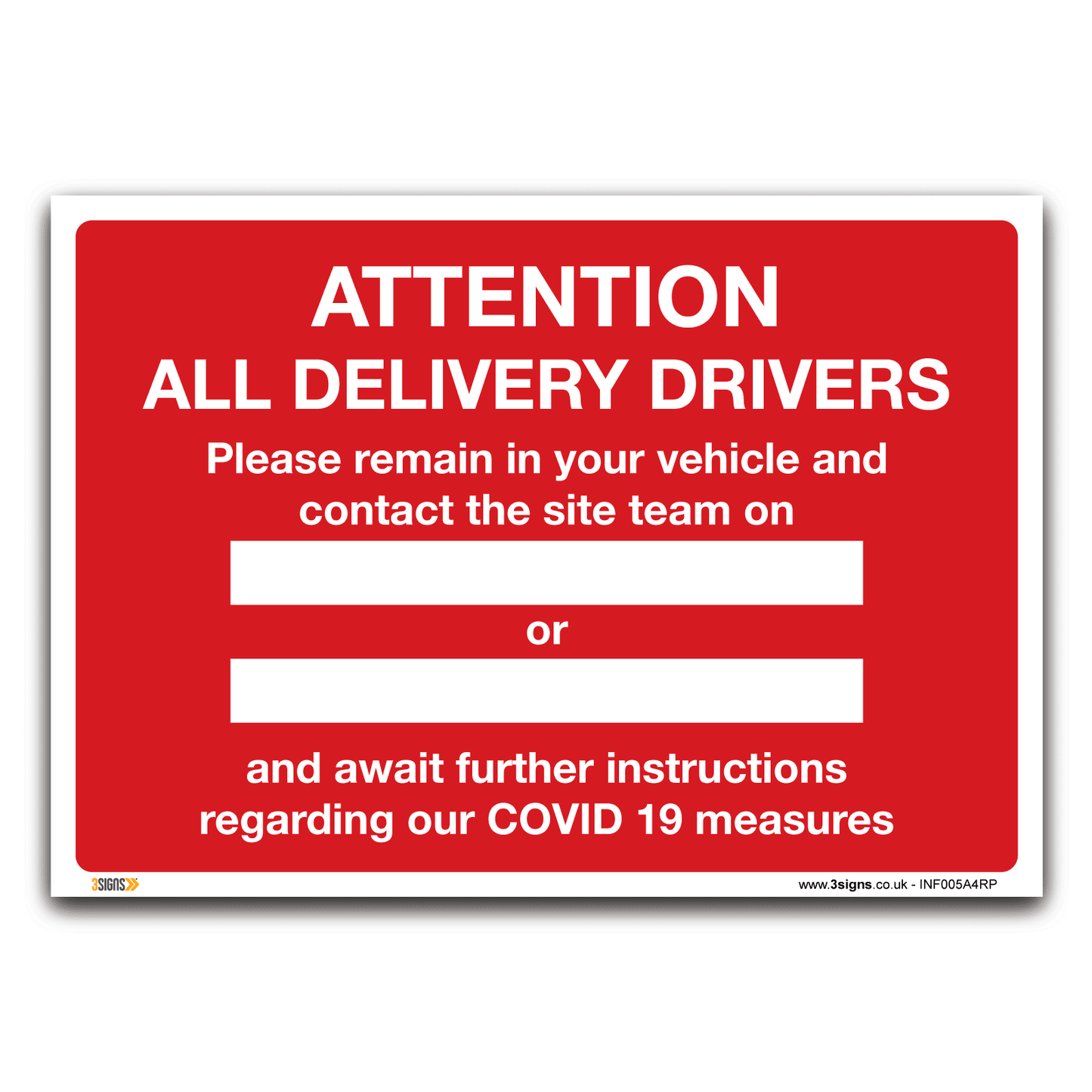 Attention All Delivery Drivers Safety Sign