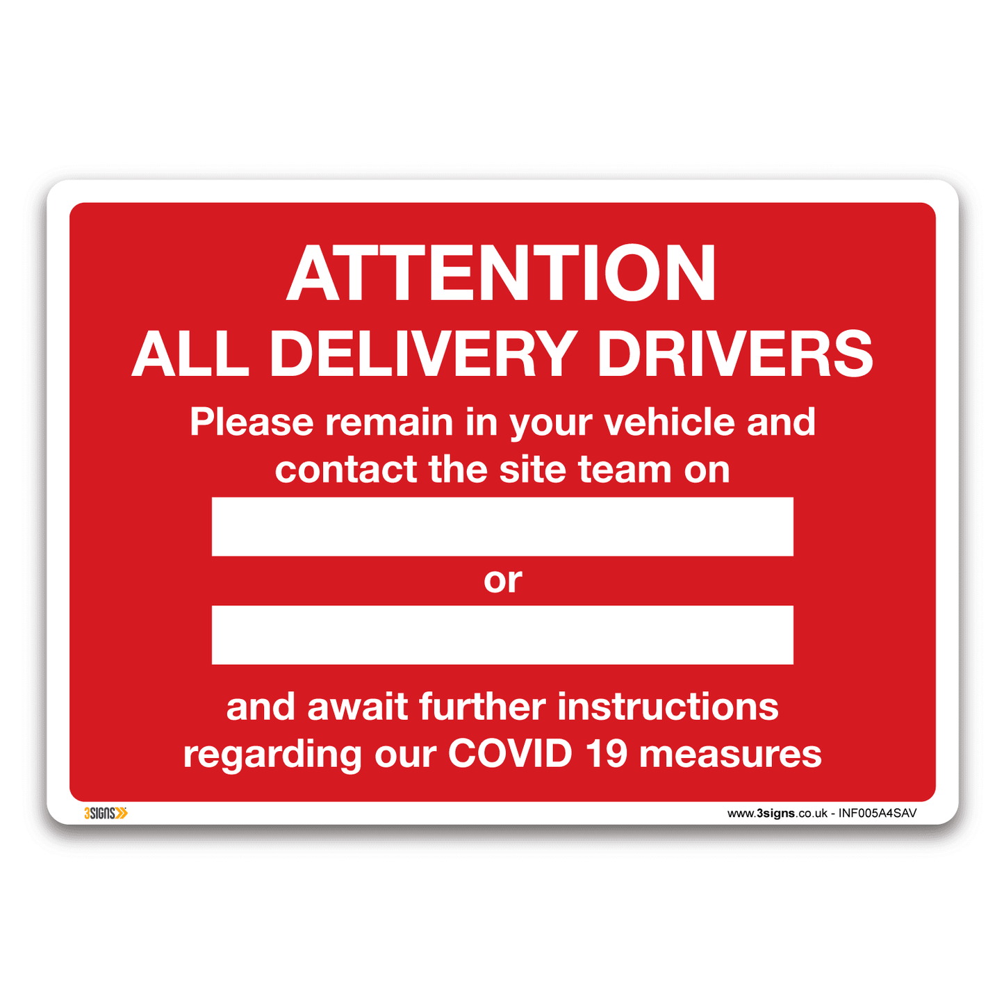Attention All Delivery Drivers Safety Sign