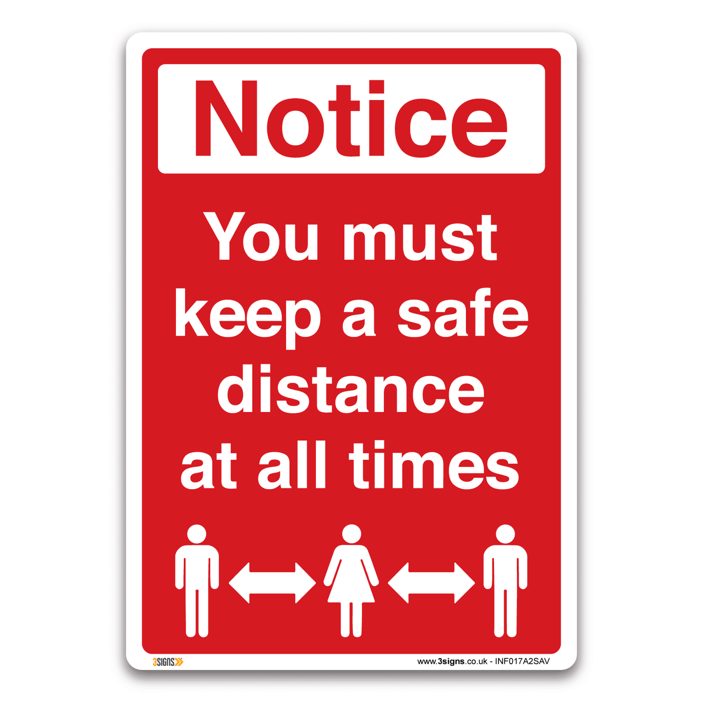 Notice You must keep a safe distance Sign, Virus Protection Safety Sign