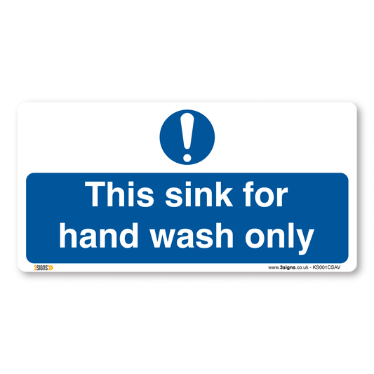 This Sink For Hand Wash Only Safety Sign