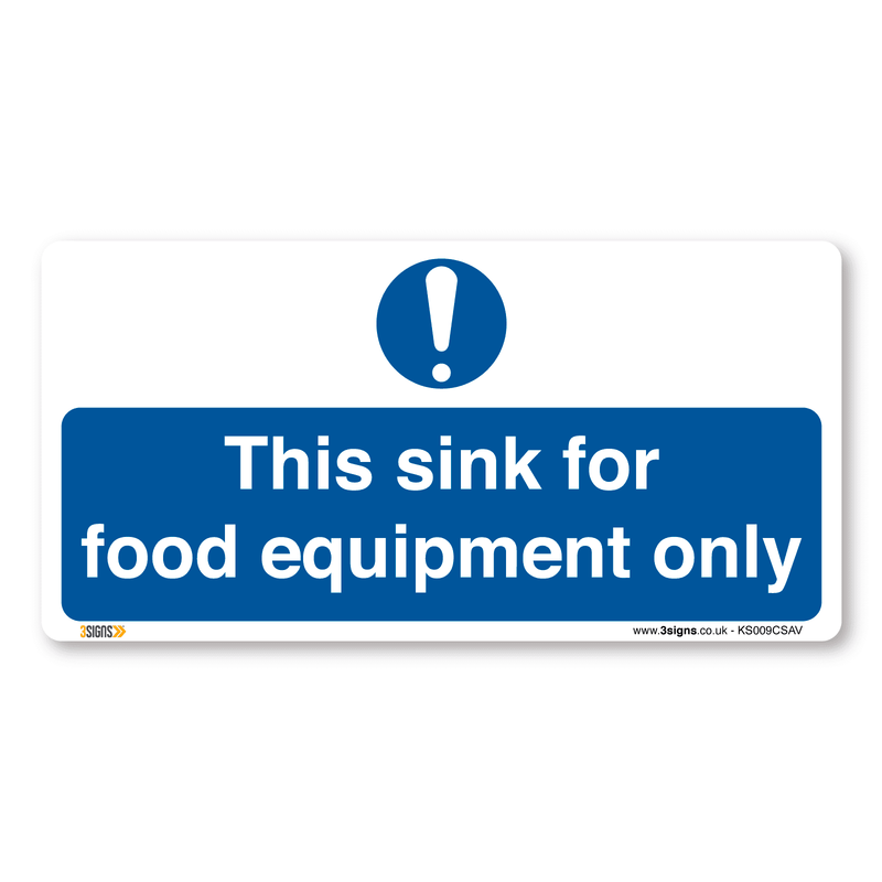 Sink For Food Equipment Only Safety Sign