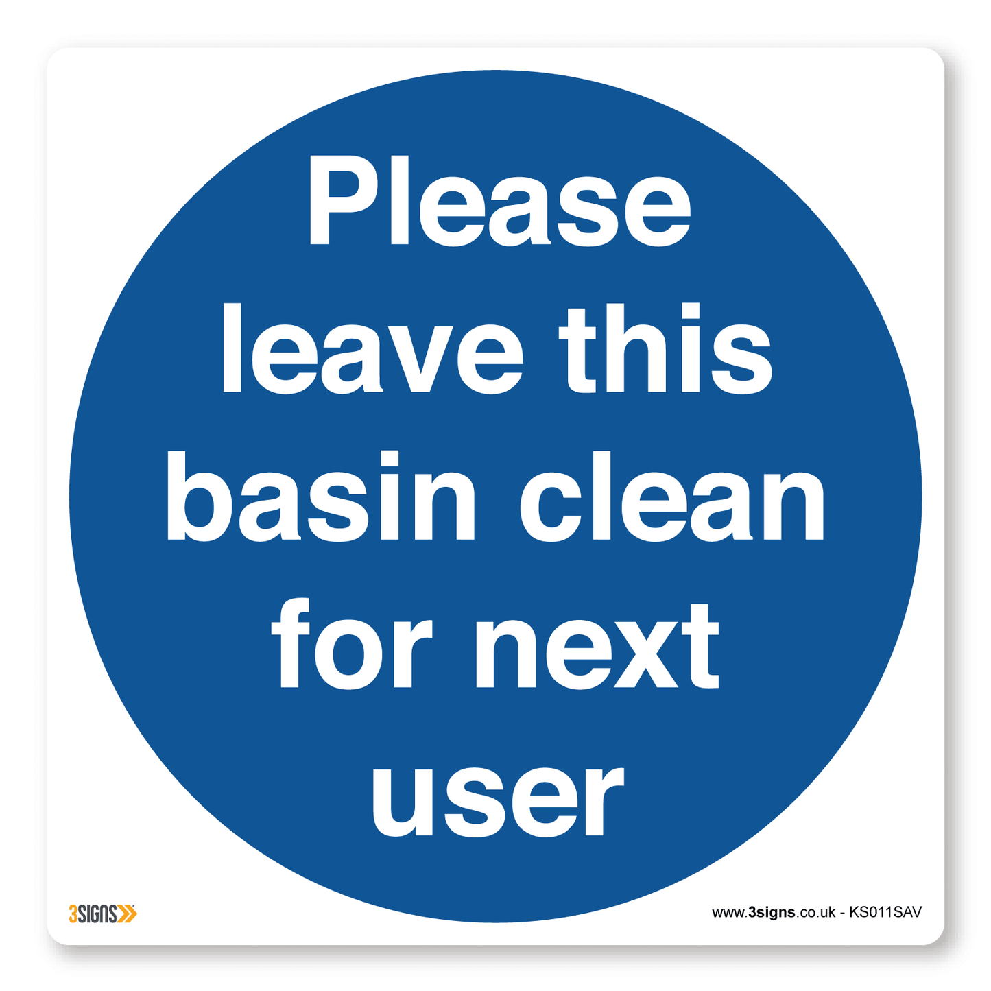 Please leave basin clean, 100x100mm, Mandatory Kitchen Signs