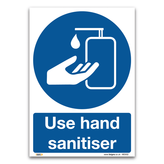 Use Hand Sanitiser Virus Protection Signs Safety Sign