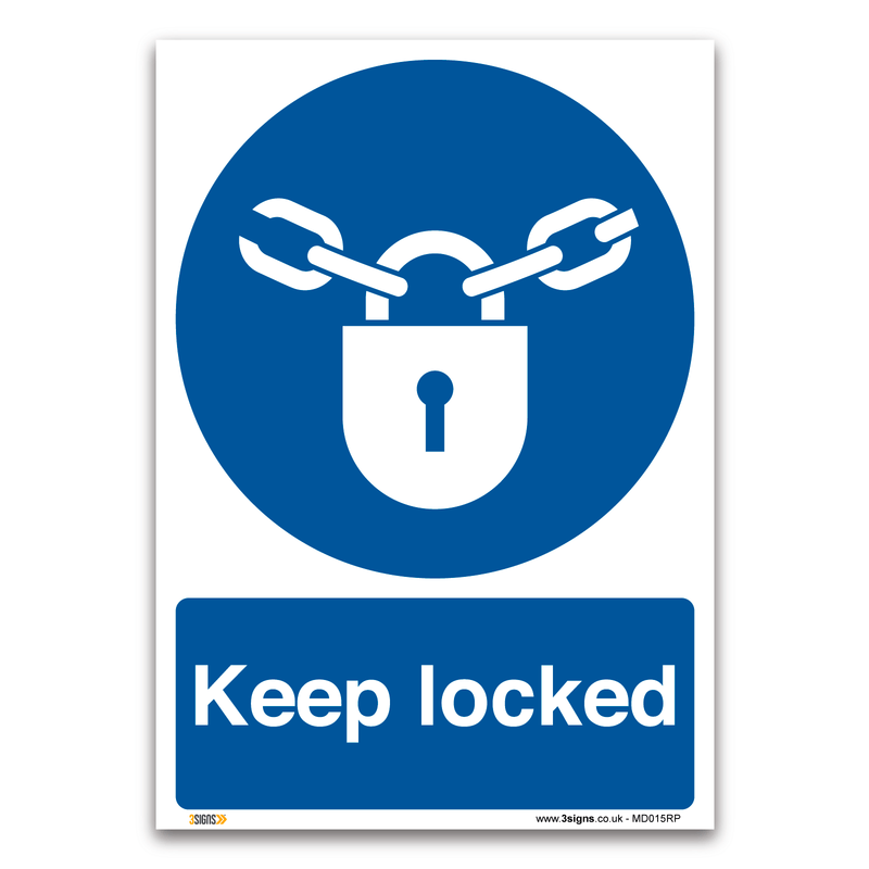 Keep Locked Safety Sign Mandatory Safety Sign