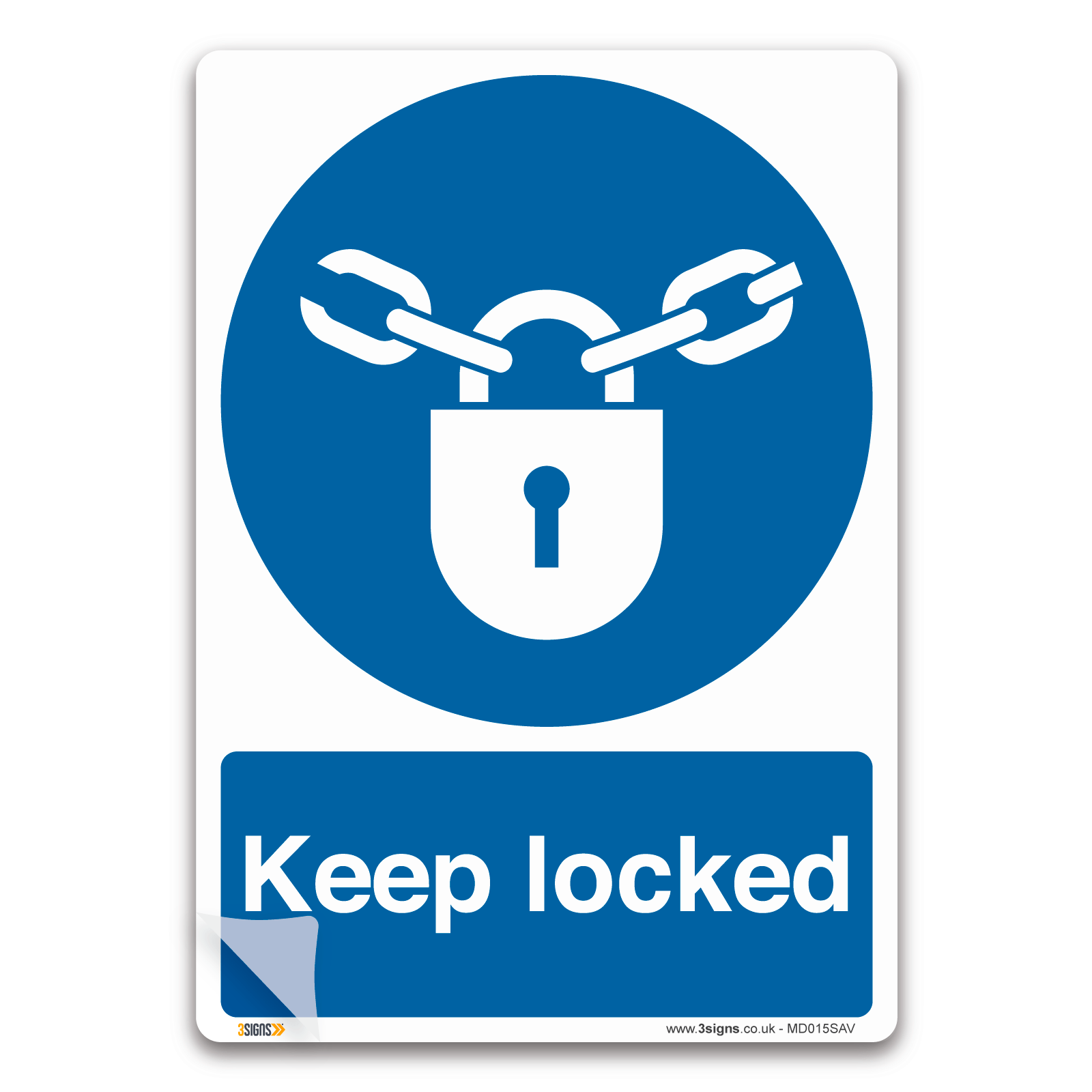 Keep Locked Safety Sign Mandatory Safety Sign | Workplace Safety — 3 ...