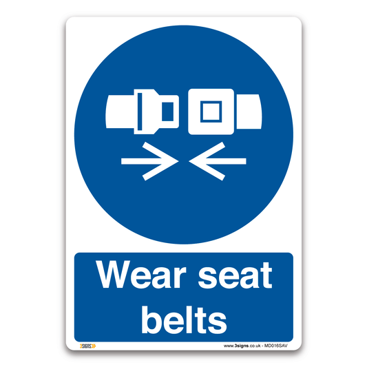Wear Seat Belts Safety Sign