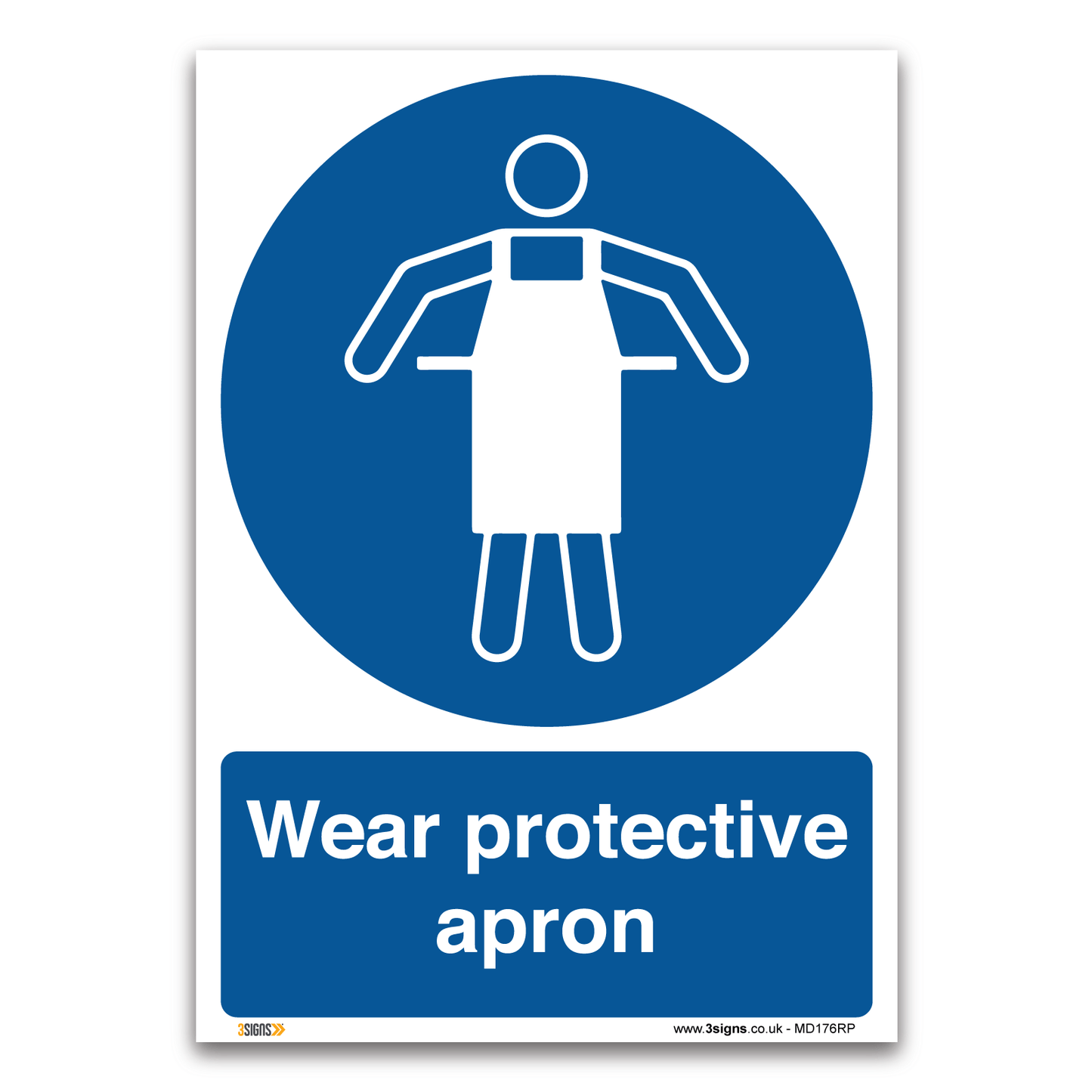 Use protective apron Sign, Health and Safety Mandatory PPE signs