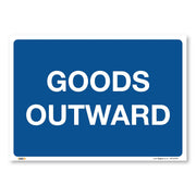 Goods Outward Safety Sign
