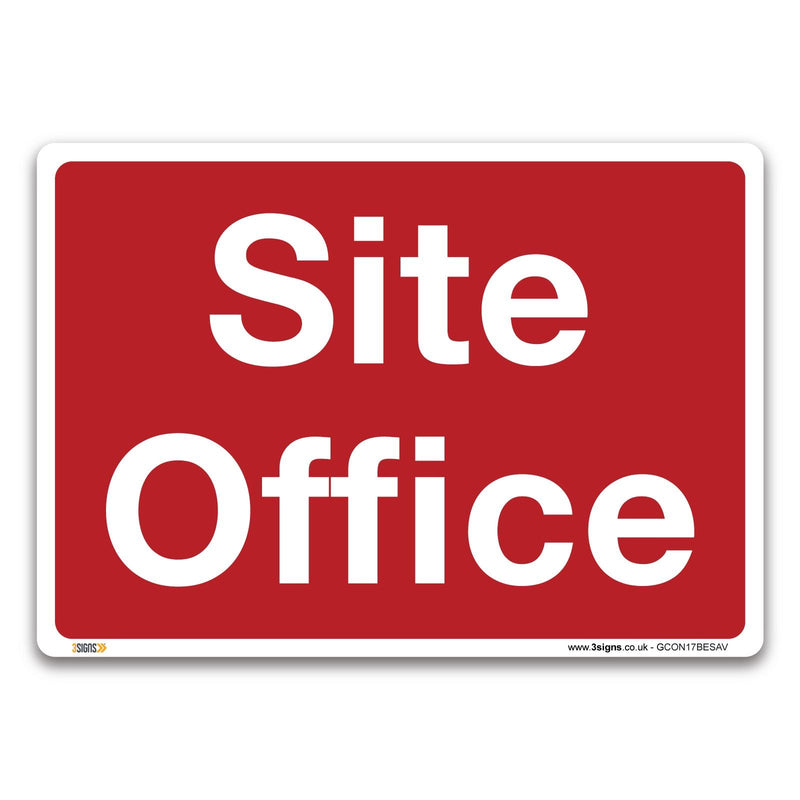 Site Office Safety Sign – Self-adhesive Vinyl