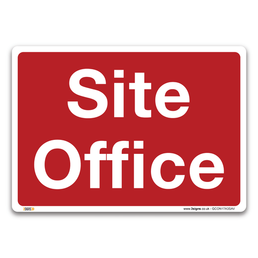 Site Office 3 Safety Sign