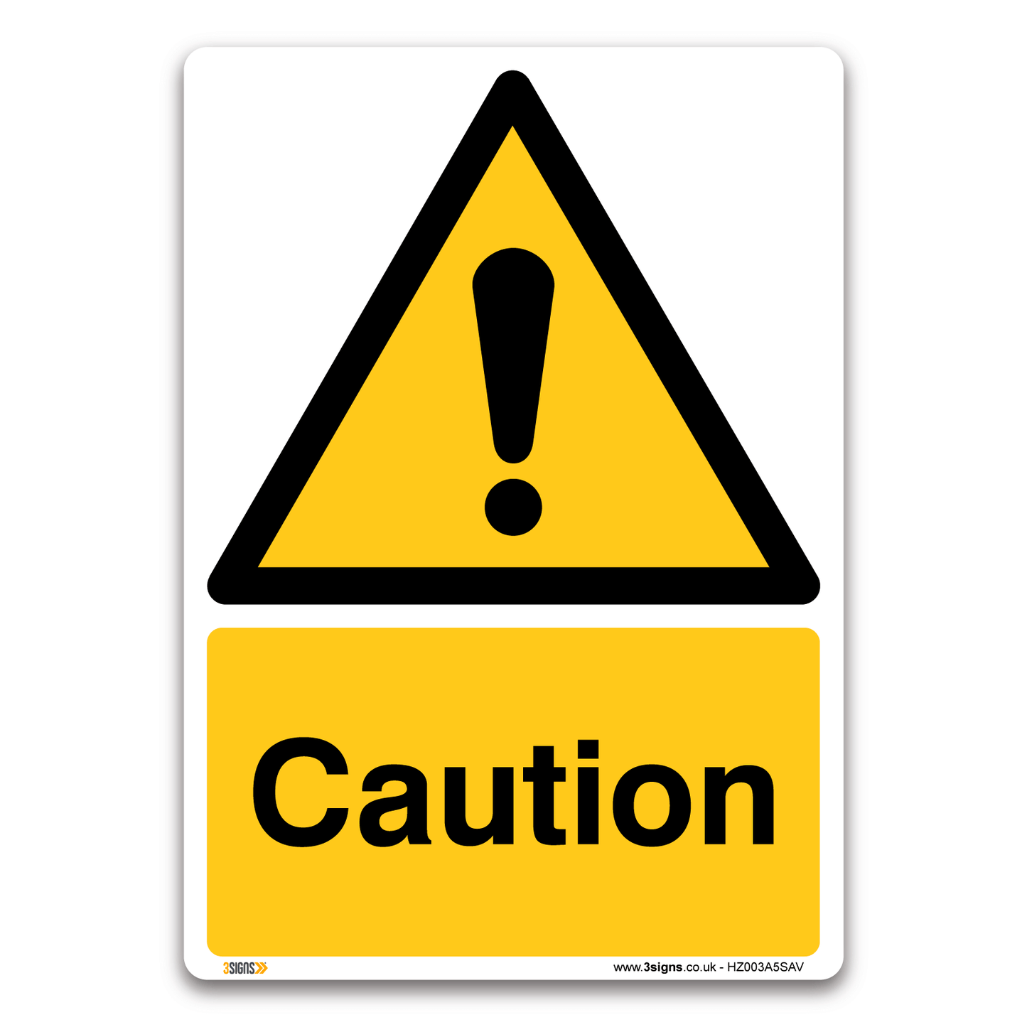 Caution – Education & Public Sector – Sign