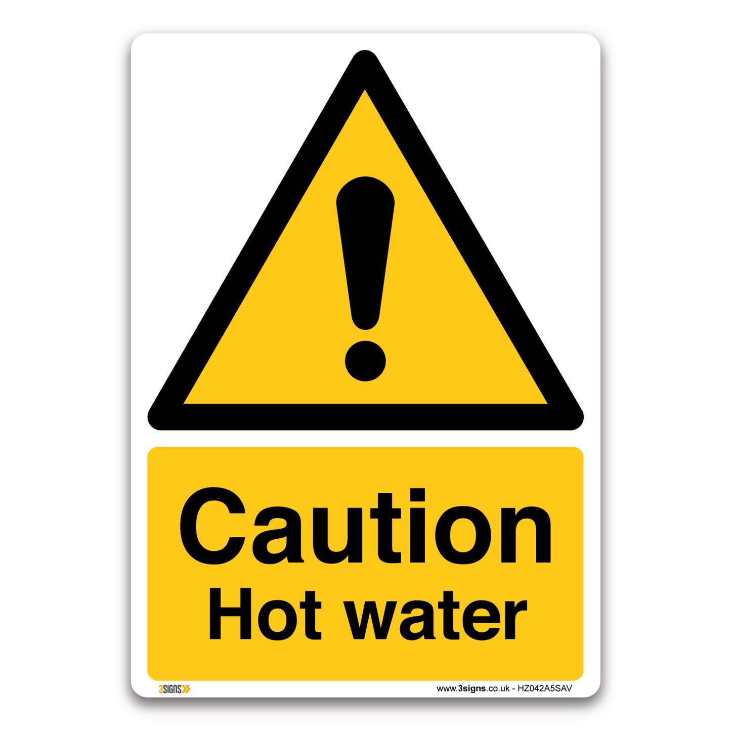Caution Hot Water Safety Sign