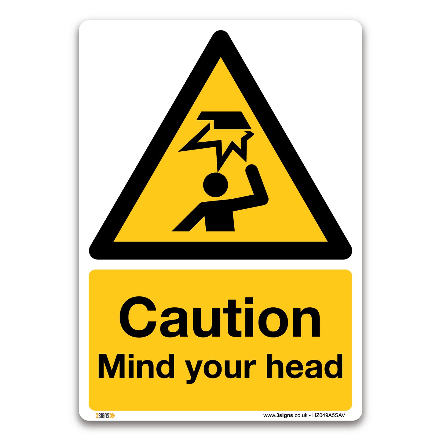 Caution Mind Head Safety Sign
