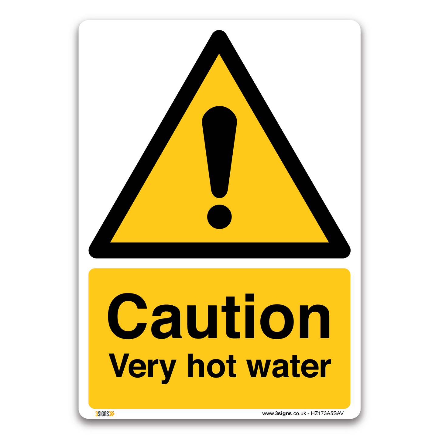 Caution Hot Water Safety Sign