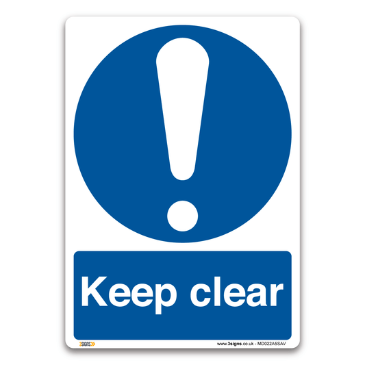 Keep Clear Safety Sign