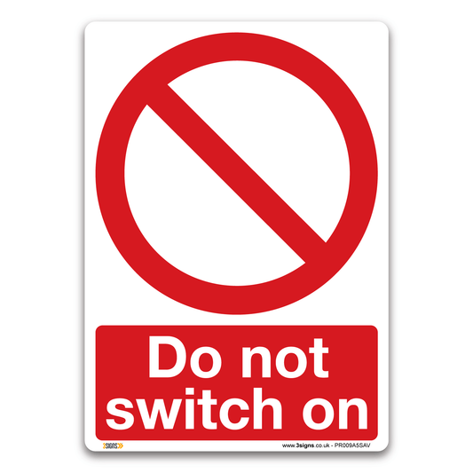 Not Switch Safety Sign