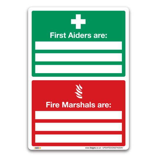 First Aiders Are Fire Marshals Are Safety Sign