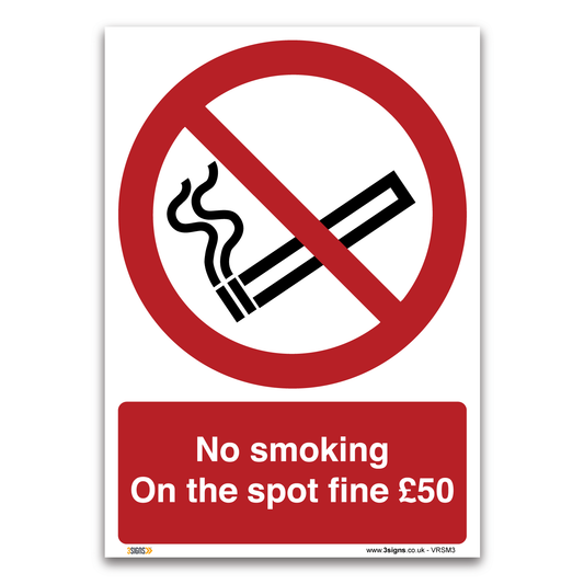 No Smoking On The Spot Fine 50 Safety Sign